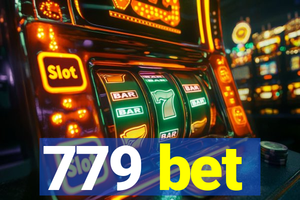 779 bet